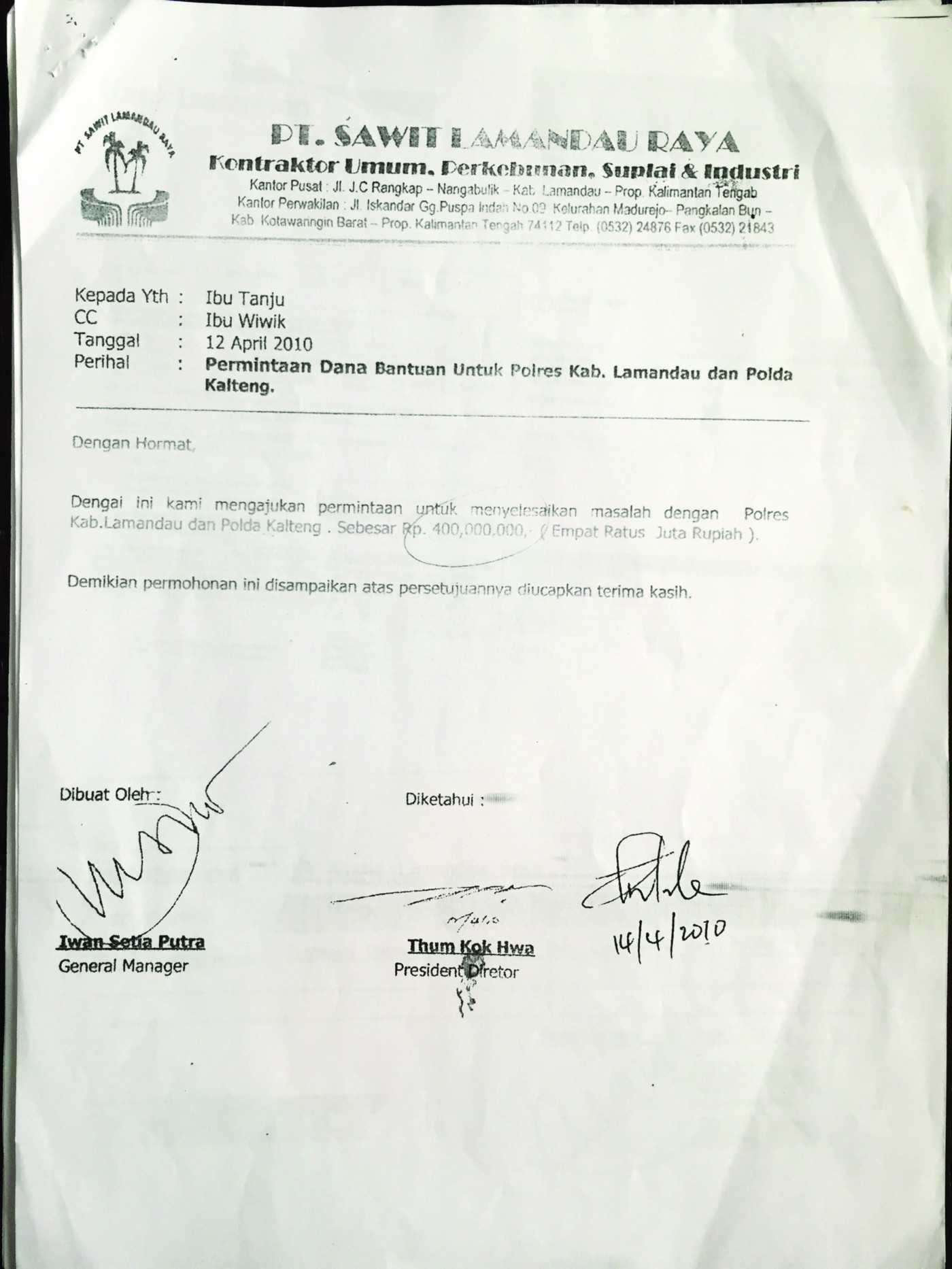 A letter from the general manager of CBIP’s Lamandau subsidiary requesting funds to “solve the problem” with the police
